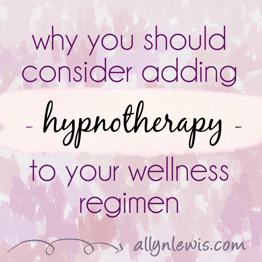 Adding Hypnotherapy to Your Wellness Regimen