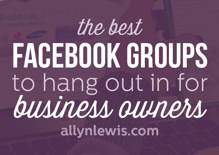 The Best Facebook Groups to Hangout in for Entrepreneurs