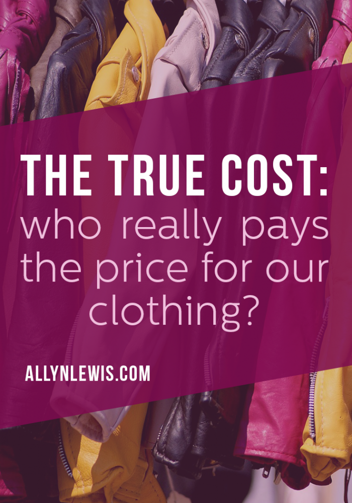 The True Cost of Today's Fast Fashion Industry