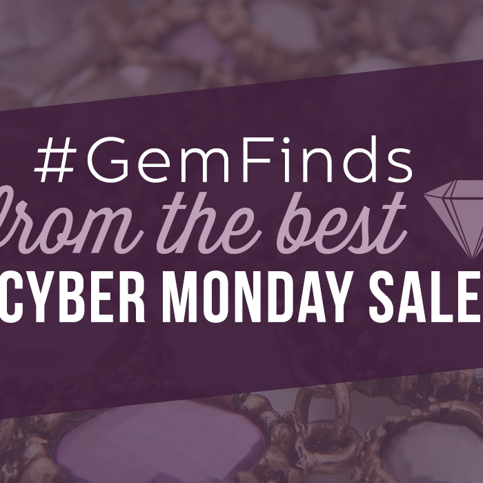 #GemFinds: The Best Cyber Monday Deals & Steals