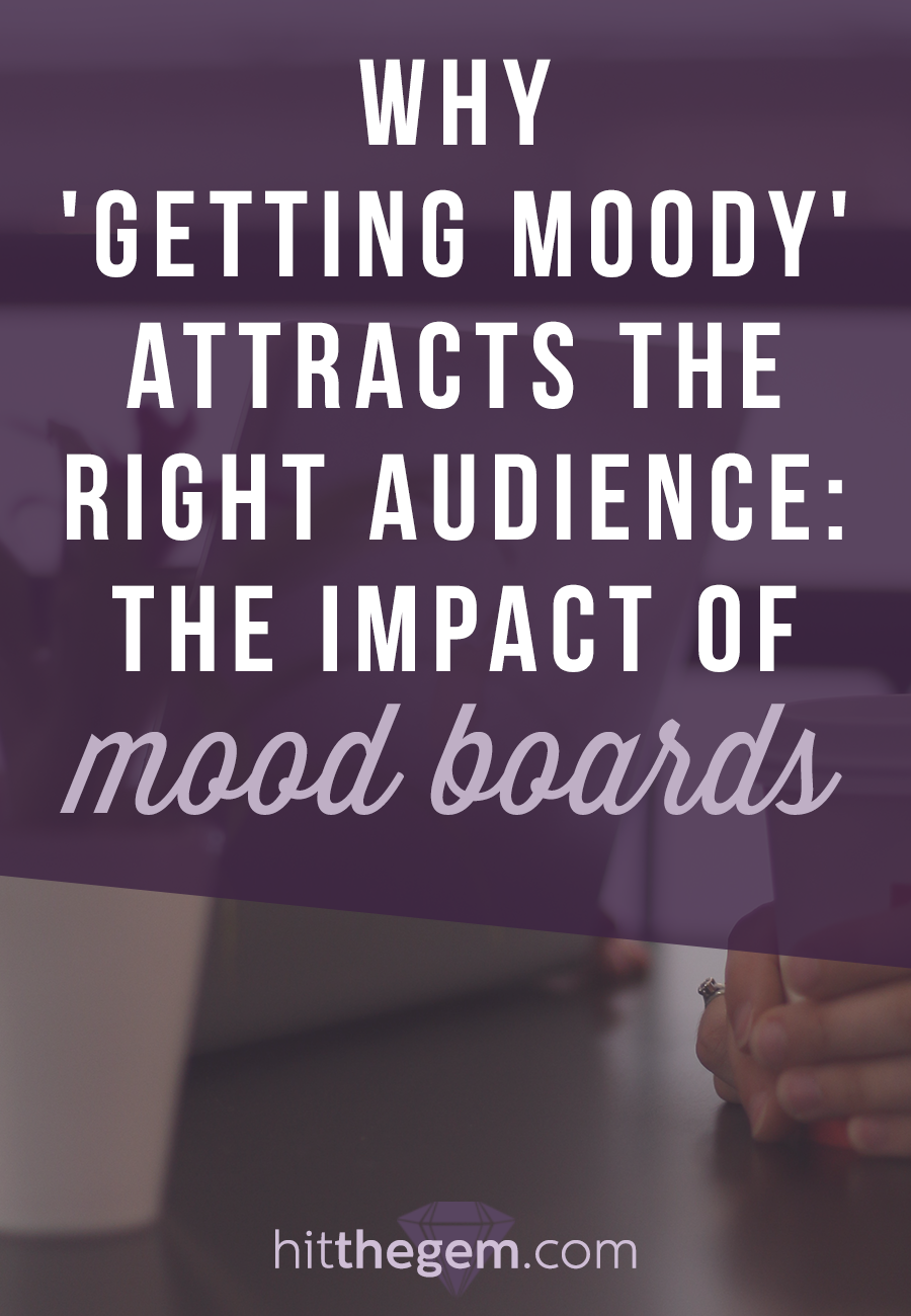 Graphic Designer Shelley Prince shares how to use mood boards to set a tone for your brand that will attract your ideal clients. 