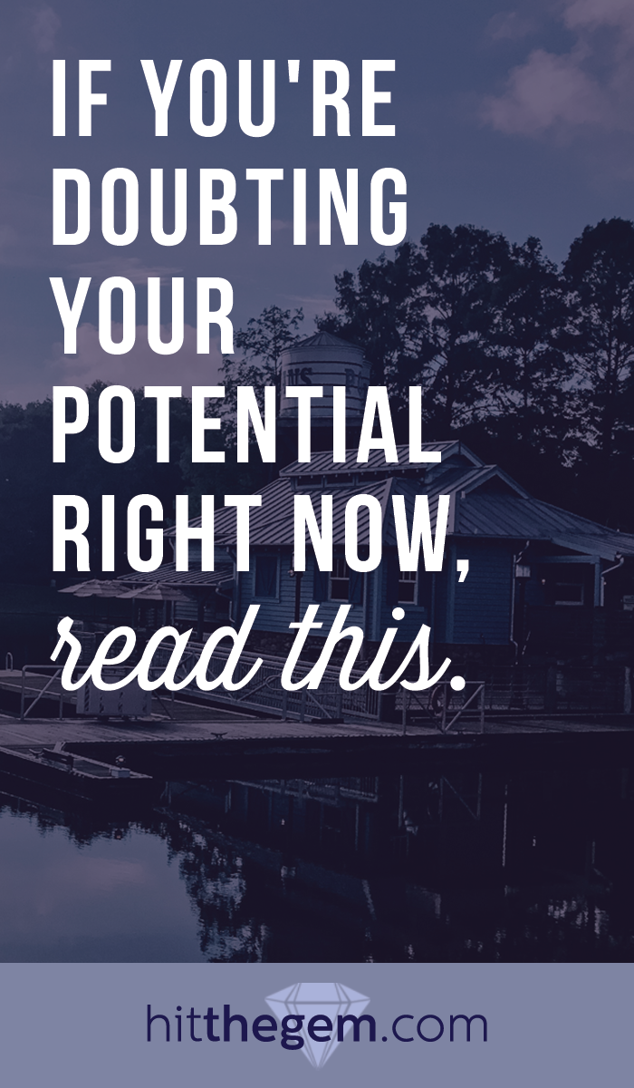 If you're doubting your potential right now and need some inspiration, read this.